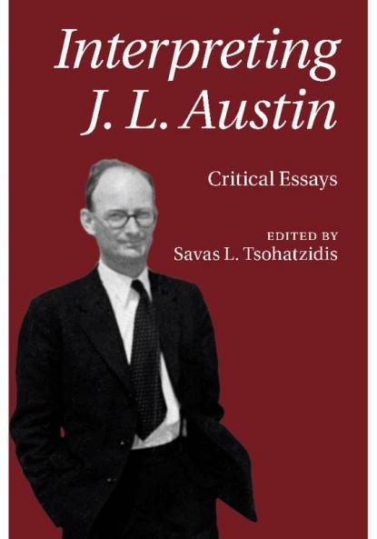 Interpreting J. L. Austin