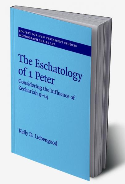 The Eschatology of 1 Peter