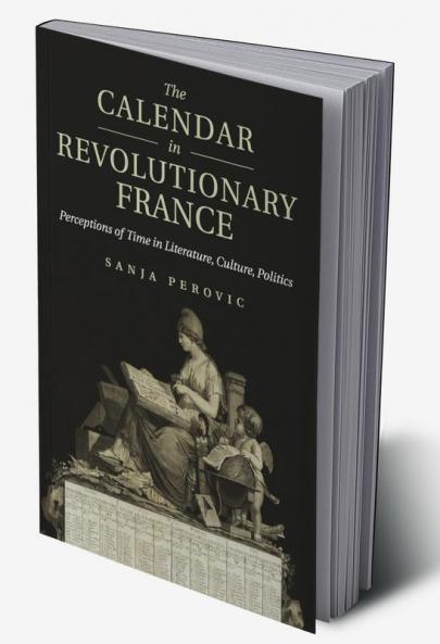 The Calendar in Revolutionary France