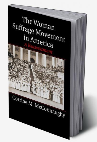 The Woman Suffrage Movement in America