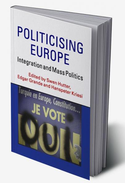 Politicising Europe
