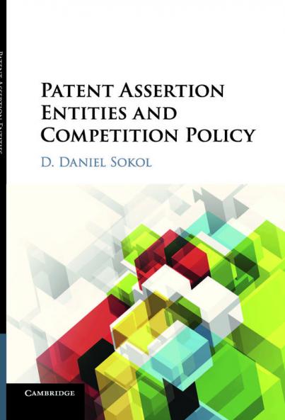 Patent Assertion Entities and Competition             Policy