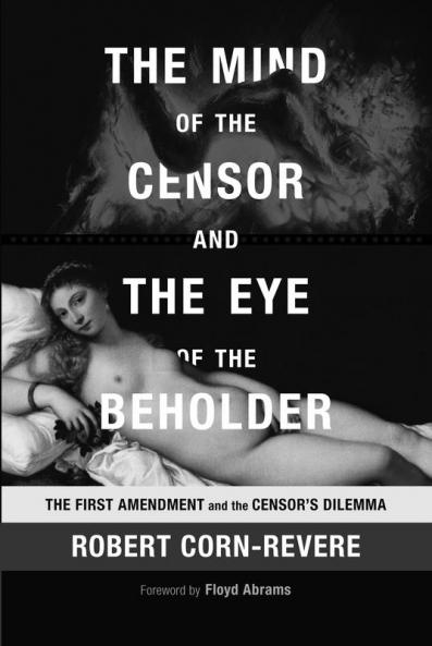 The Mind of the Censor and the Eye of the Beholder
