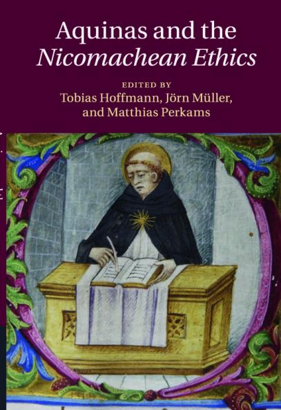 Aquinas and the Nicomachean Ethics
