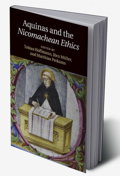 Aquinas and the Nicomachean Ethics