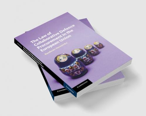 The Law of Collaborative Defence Procurement in the European Union