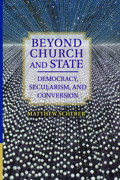 Beyond Church and State
