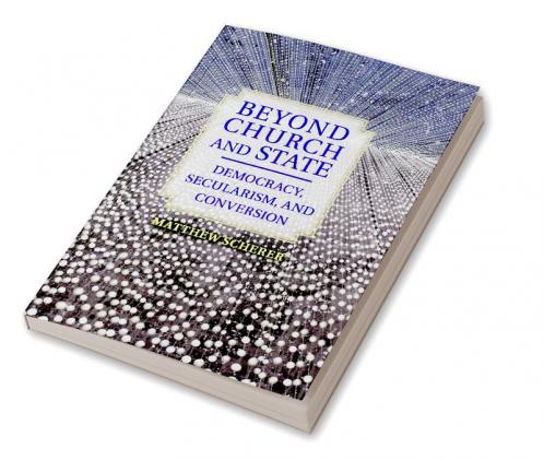 Beyond Church and State