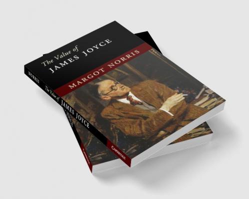 The Value of James Joyce