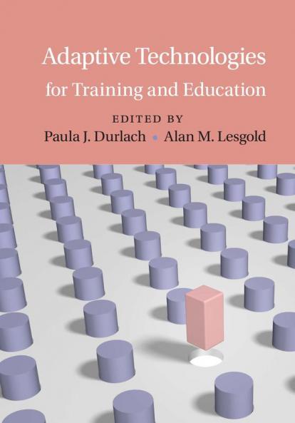 Adaptive Technologies for Training and             Education