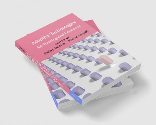 Adaptive Technologies for Training and             Education