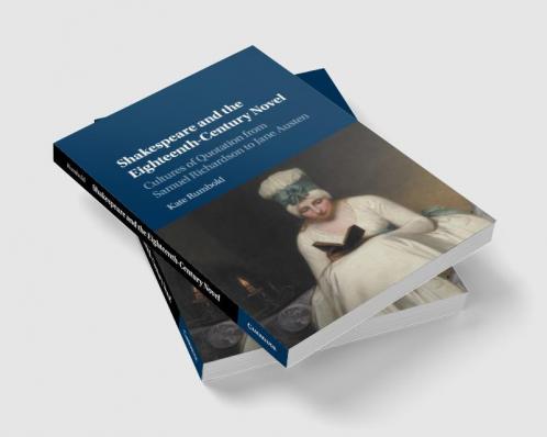 Shakespeare and the Eighteenth-Century Novel