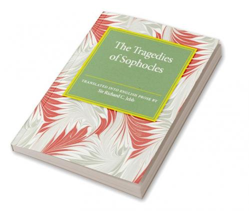 The Tragedies of Sophocles