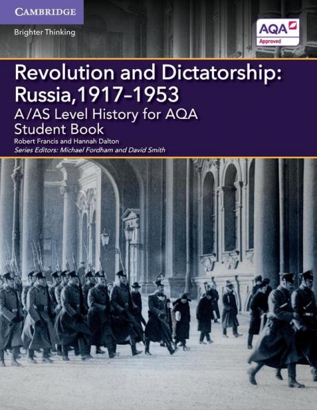 A/AS Level History for AQA Revolution and Dictatorship