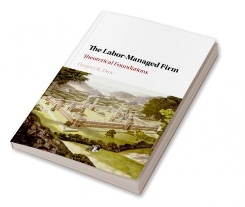 The Labor-Managed Firm