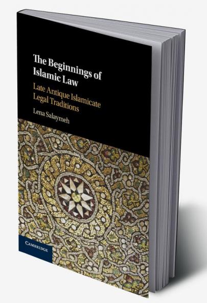 The Beginnings of Islamic Law