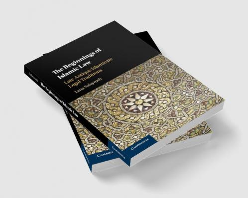 The Beginnings of Islamic Law