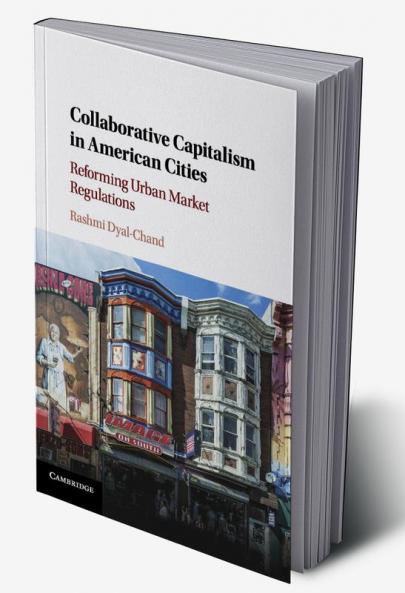 Collaborative Capitalism in American Cities