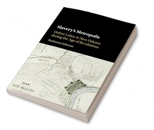 Slavery's Metropolis
