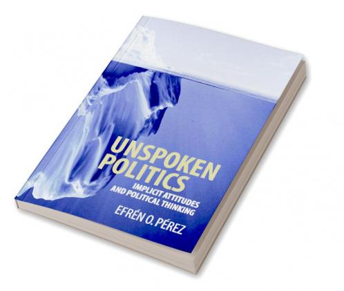 Unspoken Politics