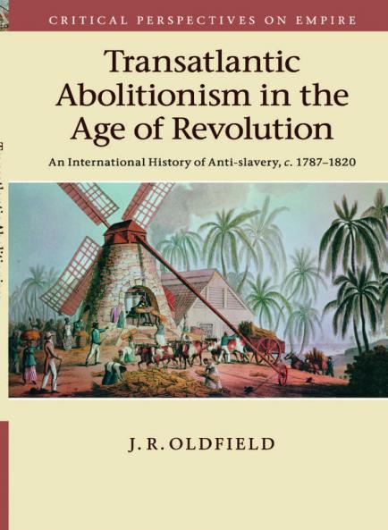 Transatlantic Abolitionism in the Age of Revolution