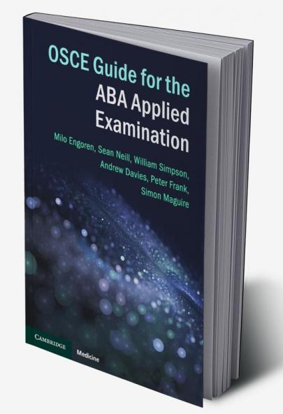 OSCE Guide for the ABA Applied Examination