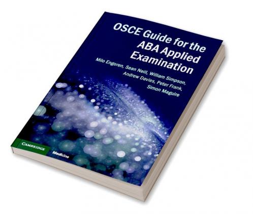 OSCE Guide for the ABA Applied Examination