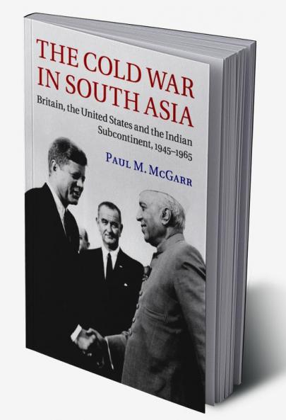The Cold War in South Asia