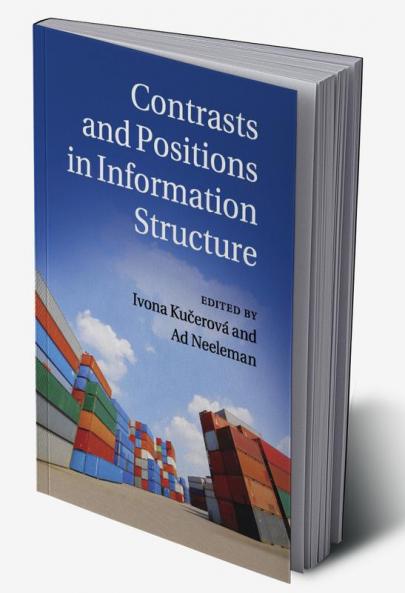 Contrasts and Positions in Information Structure
