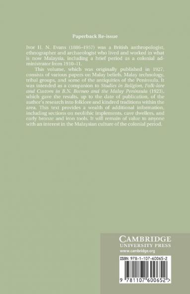 Papers on the Ethnology and Archaeology of the Malay Peninsula