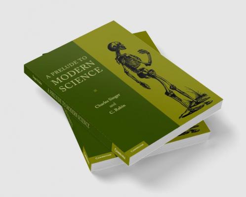 A Prelude to Modern Science