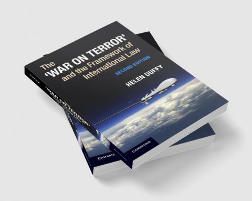 The 'War on Terror' and the Framework of International Law