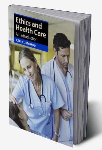 Ethics and Health Care
