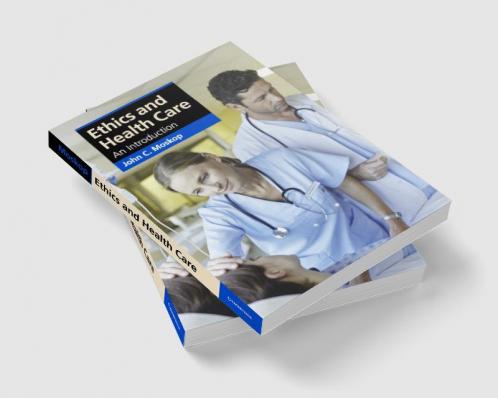 Ethics and Health Care