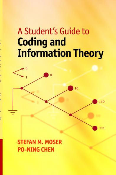 A Student's Guide to Coding and Information Theory