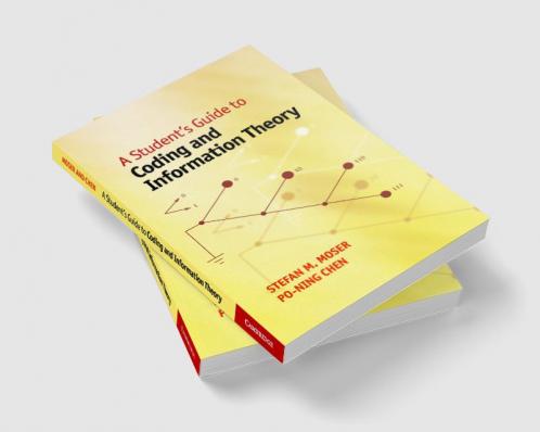 A Student's Guide to Coding and Information Theory