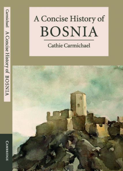 A Concise History of Bosnia
