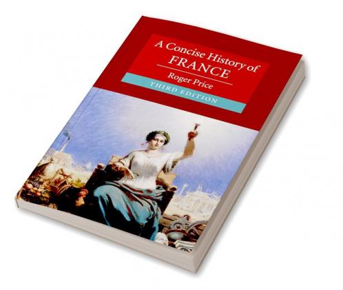 A Concise History of France