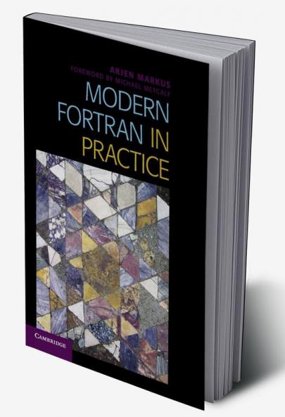 Modern Fortran in Practice