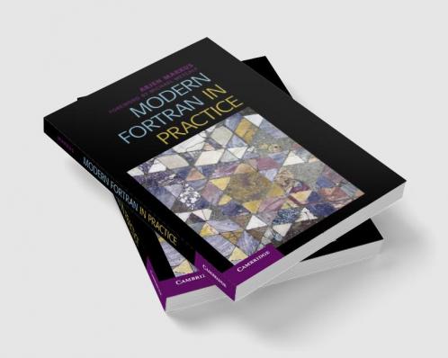 Modern Fortran in Practice