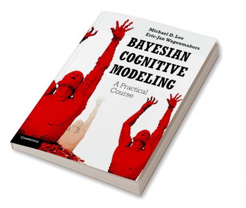 Bayesian Cognitive Modeling