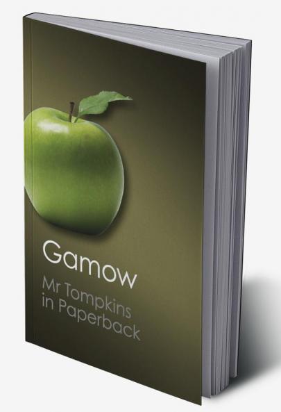 Mr Tompkins in Paperback (Canto Classics)