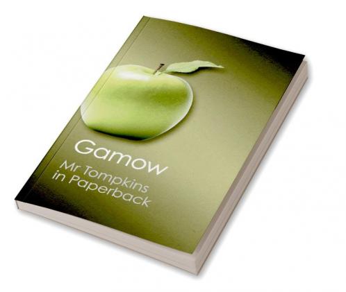 Mr Tompkins in Paperback (Canto Classics)