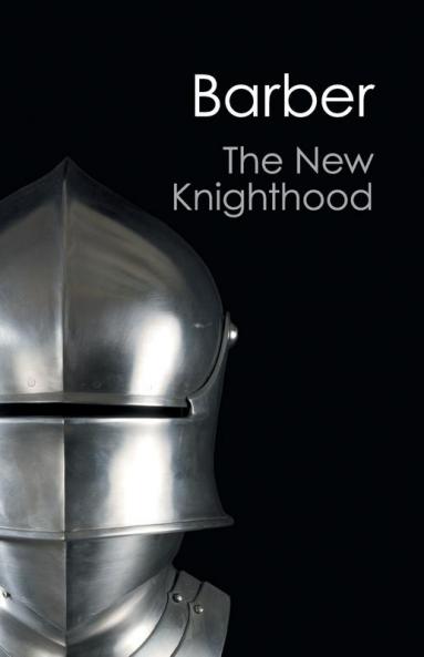 The New Knighthood (Canto Classics)