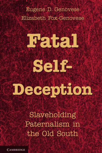 Fatal Self-Deception