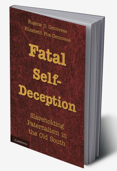 Fatal Self-Deception