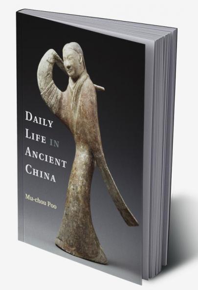 Daily Life in Ancient China