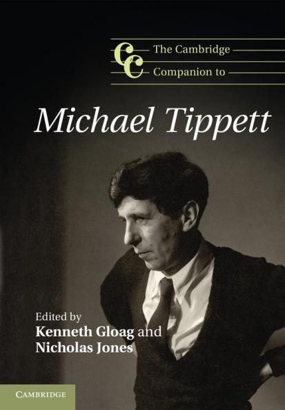 The Cambridge Companion to Michael Tippett