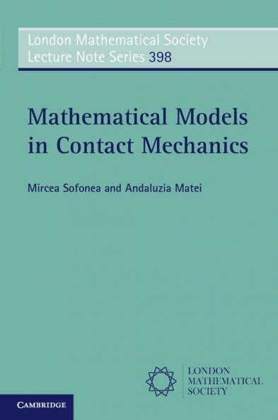 Mathematical Models in Contact Mechanics