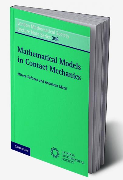 Mathematical Models in Contact Mechanics
